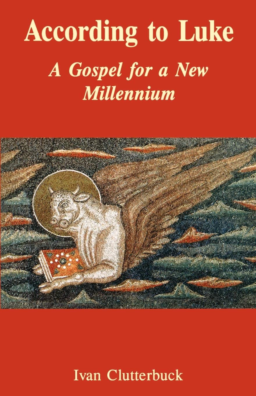According To Luke: A Gospel For A New Millennium,New