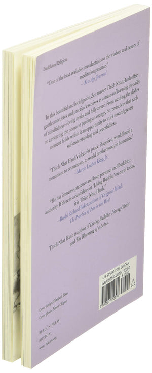 The Miracle of Mindfulness: An Introduction to the Practice of Meditation,New