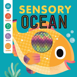 Sensory Ocean: An Interactive Touch & Feel Book for Babies,New