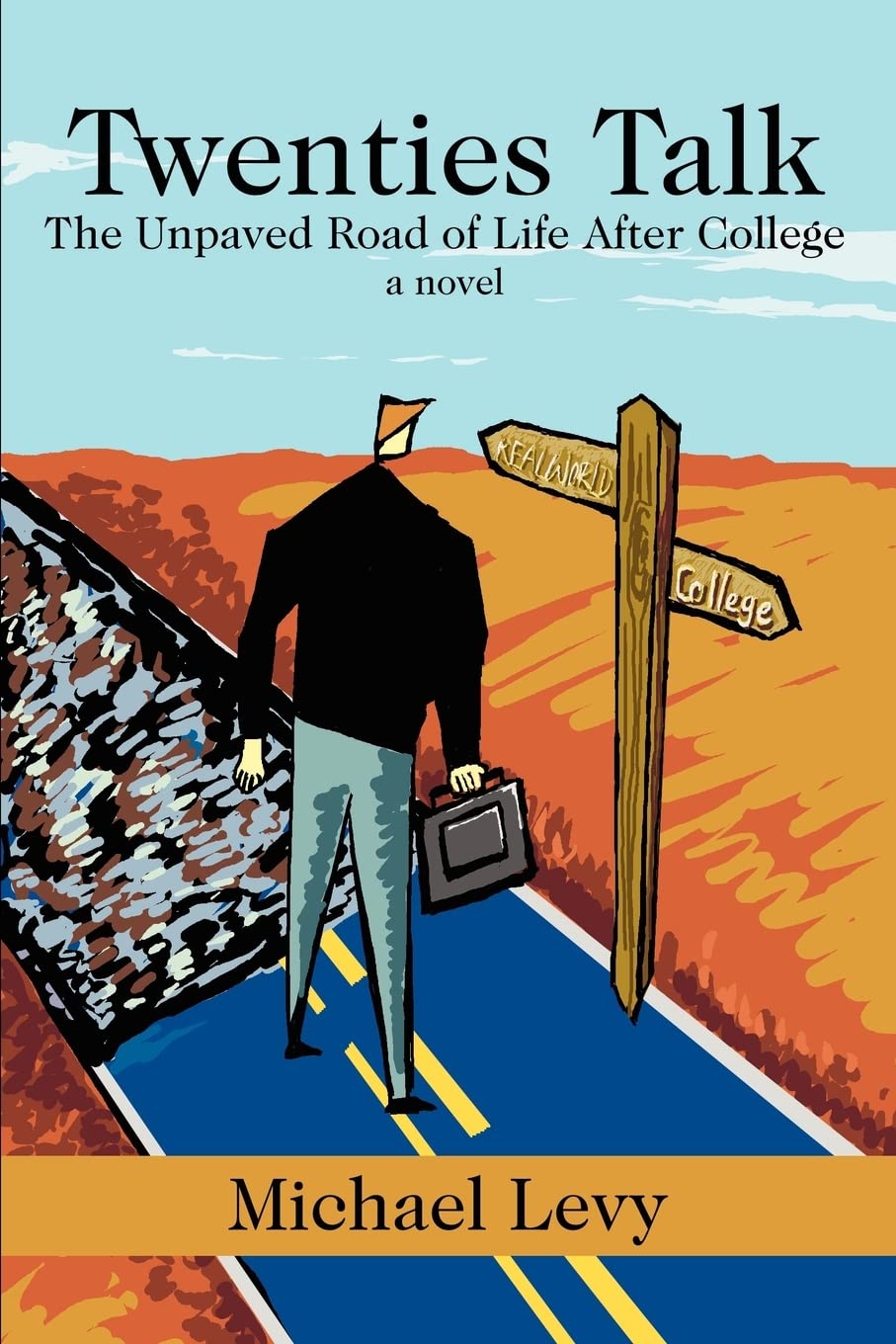 Twenties Talk: The Unpaved Road of Life After College (Spanish Edition),Used