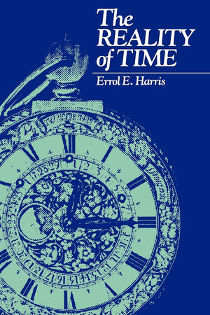 The Reality Of Time (Suny Series In Philosophy),New