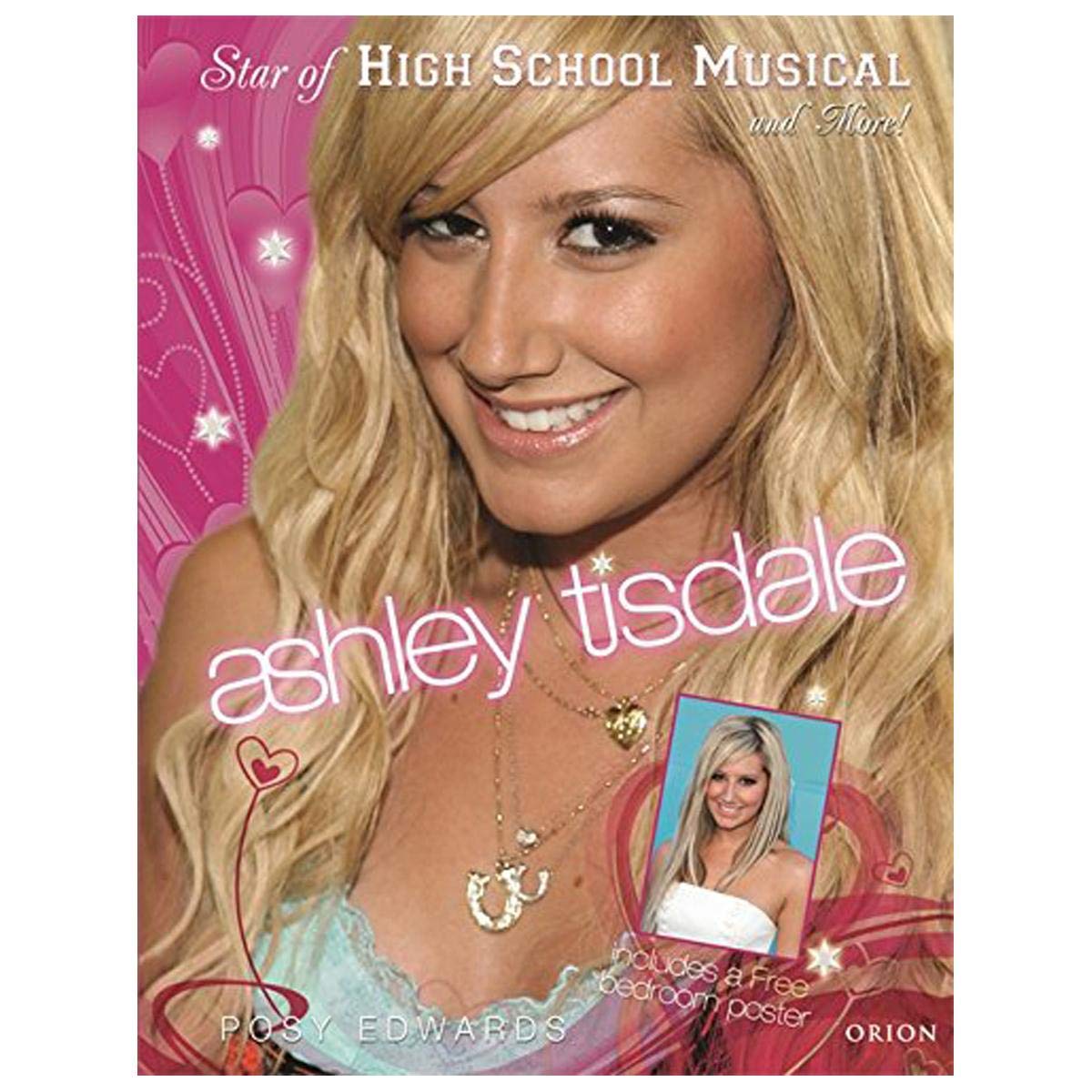 Ashley Tisdale: Star of High School Musical and More!,Used