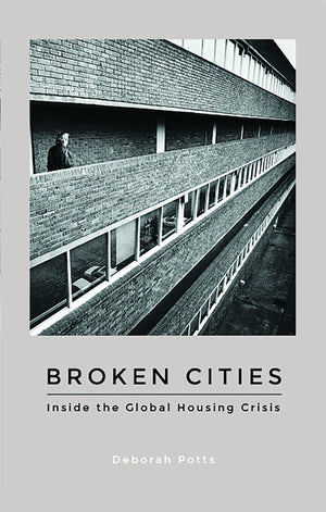 Broken Cities: Inside the Global Housing Crisis,Used