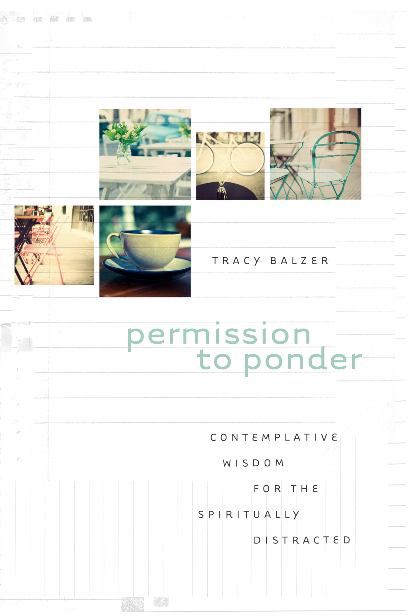 Permission to Ponder: Contemplative Wisdom for the Spiritually Distracted,Used