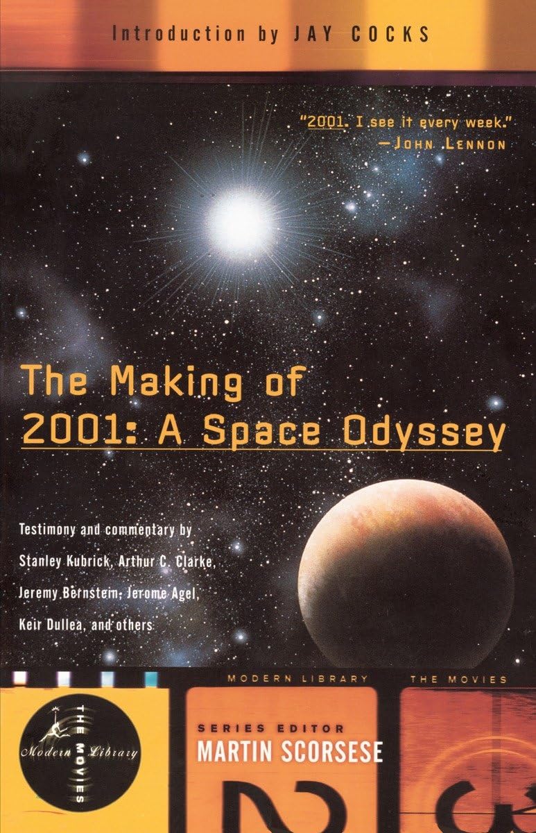 The Making Of 2001: A Space Odyssey (Modern Library Movies)