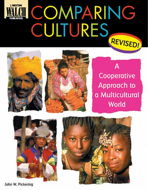 Comparing Cultures a Cooperative Approach to a Multicultural World,Used