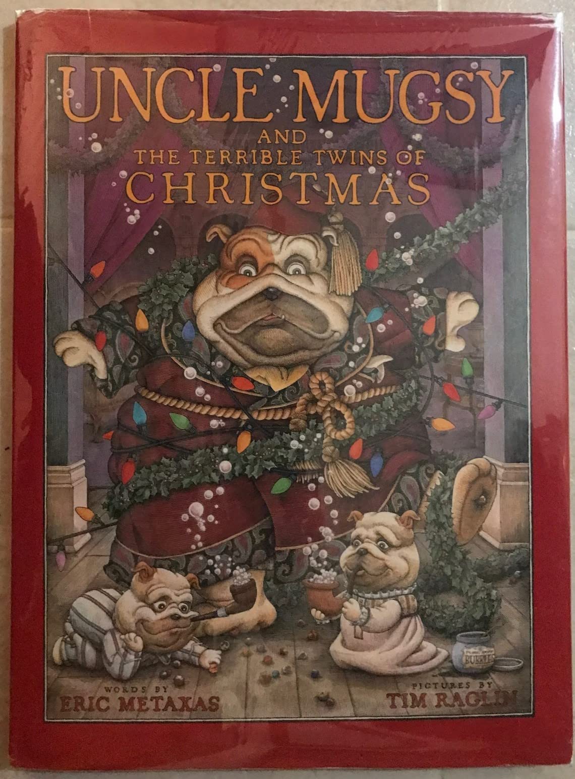 Uncle Mugsy and the terrible twins of Christmas,New