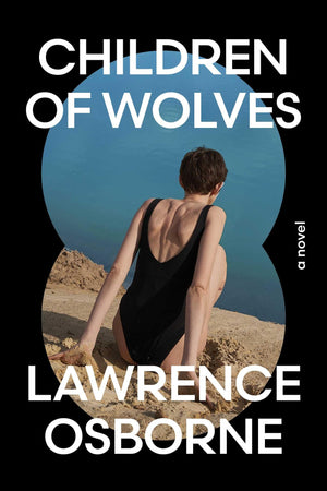 Children Of Wolves: A Novel
