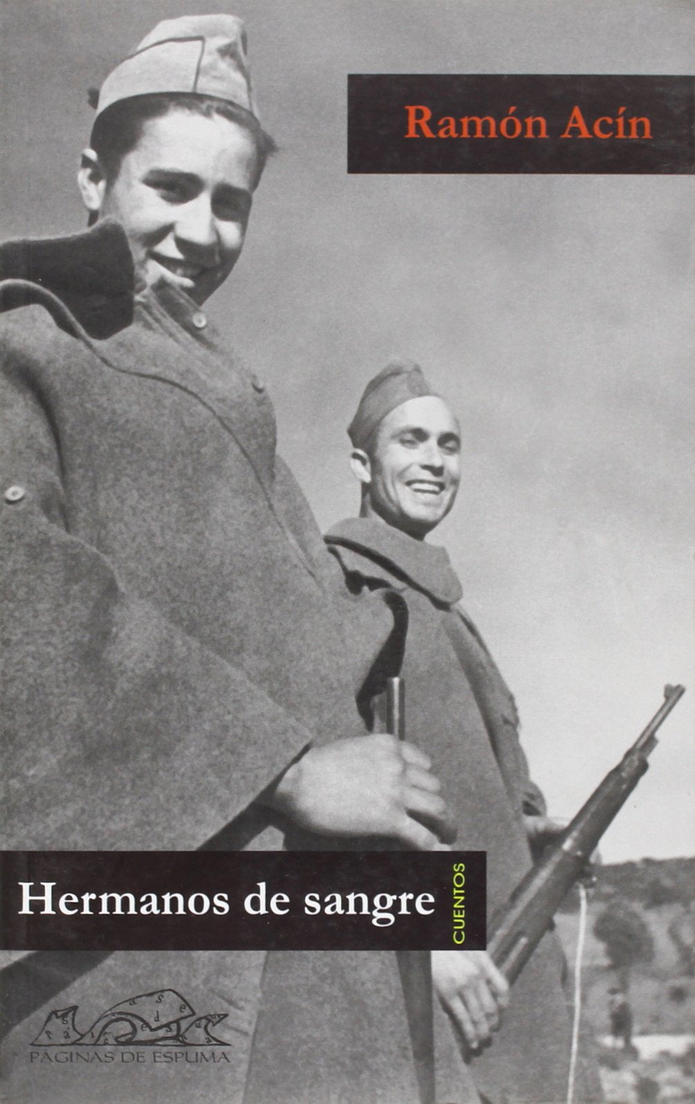 Hermanos de sangre (Voces Literatura/ Voices Literature) (Spanish Edition),Used