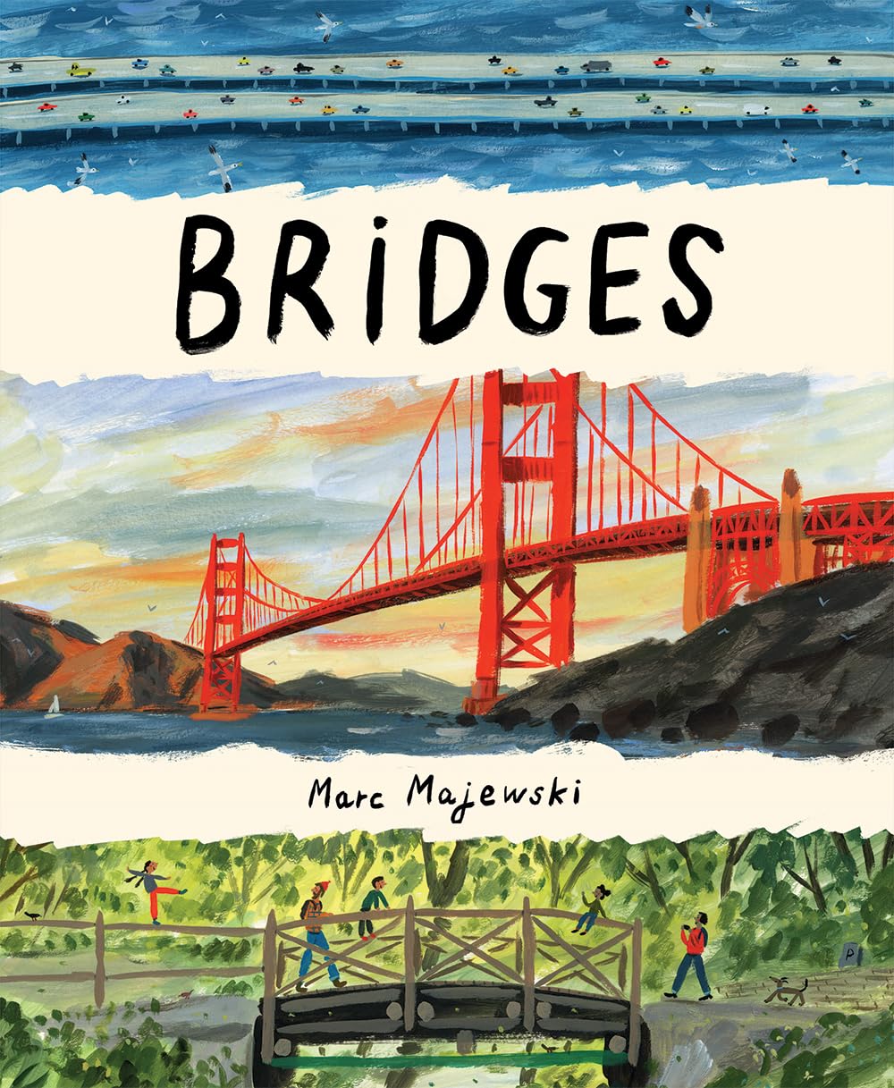 Bridges: A Picture Book,New