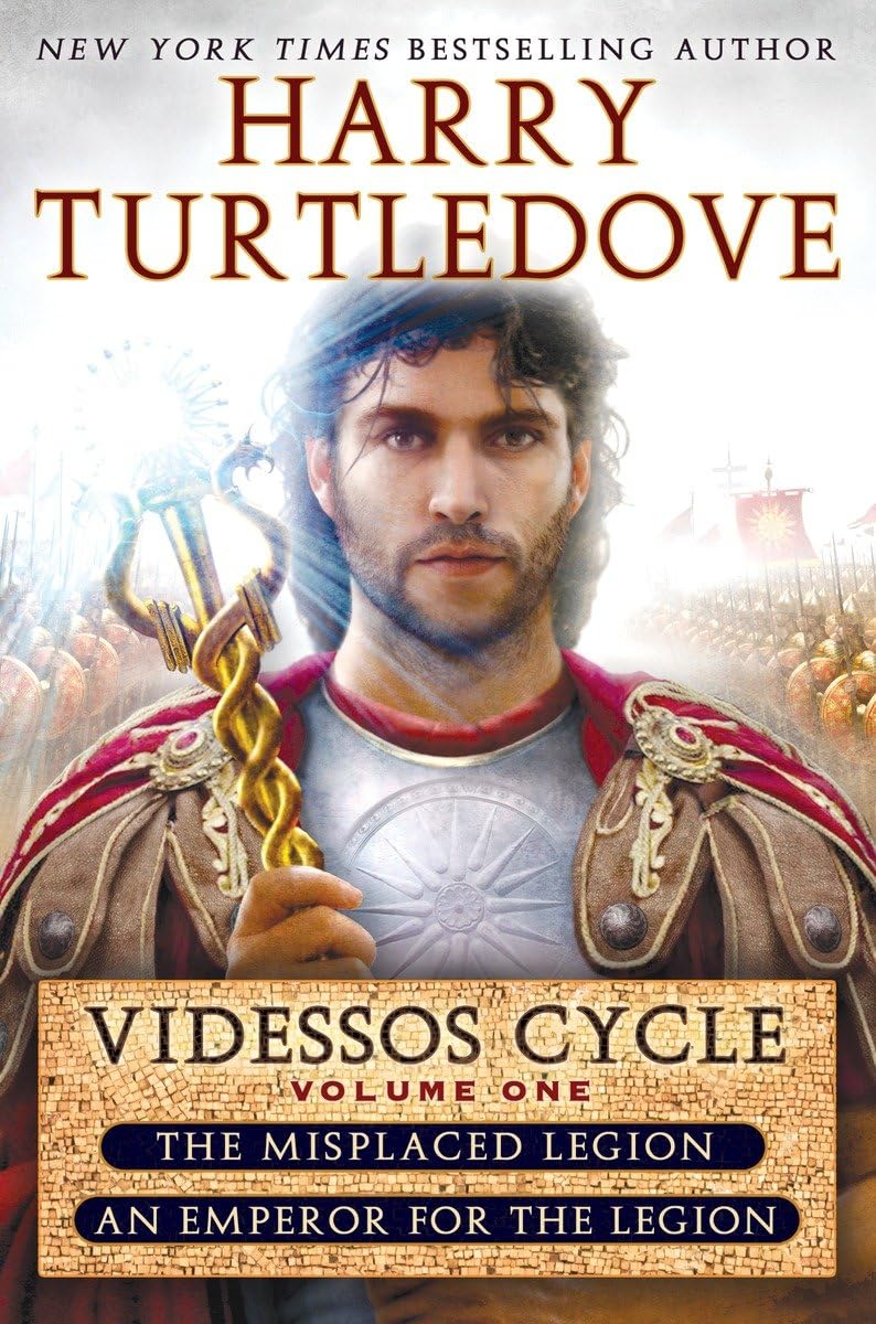 Misplaced Legion And Emperor For The Legion (Videssos Cycle, Vol. 1) (The Videssos Cycle)