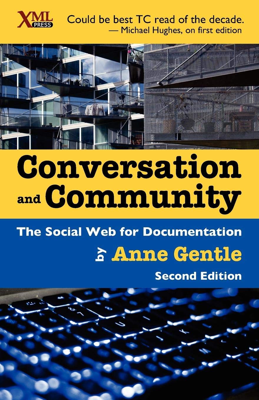 Conversation and Community: The Social Web for Documentation,New