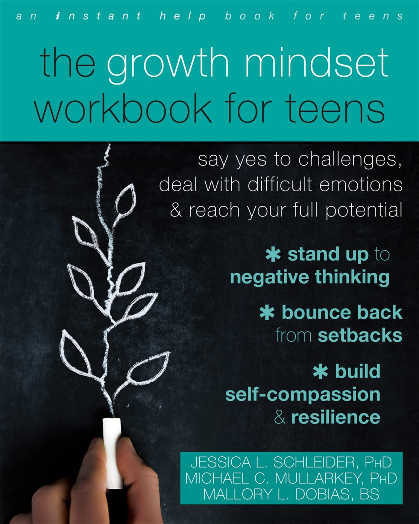 The Growth Mindset Workbook for Teens: Say Yes to Challenges, Deal with Difficult Emotions, and Reach Your Full Potential,Used