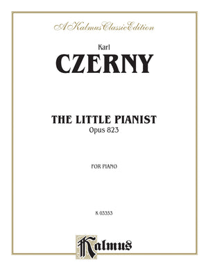 Czerny Little Pianist (Op.823) (Kalmus Edition),Used