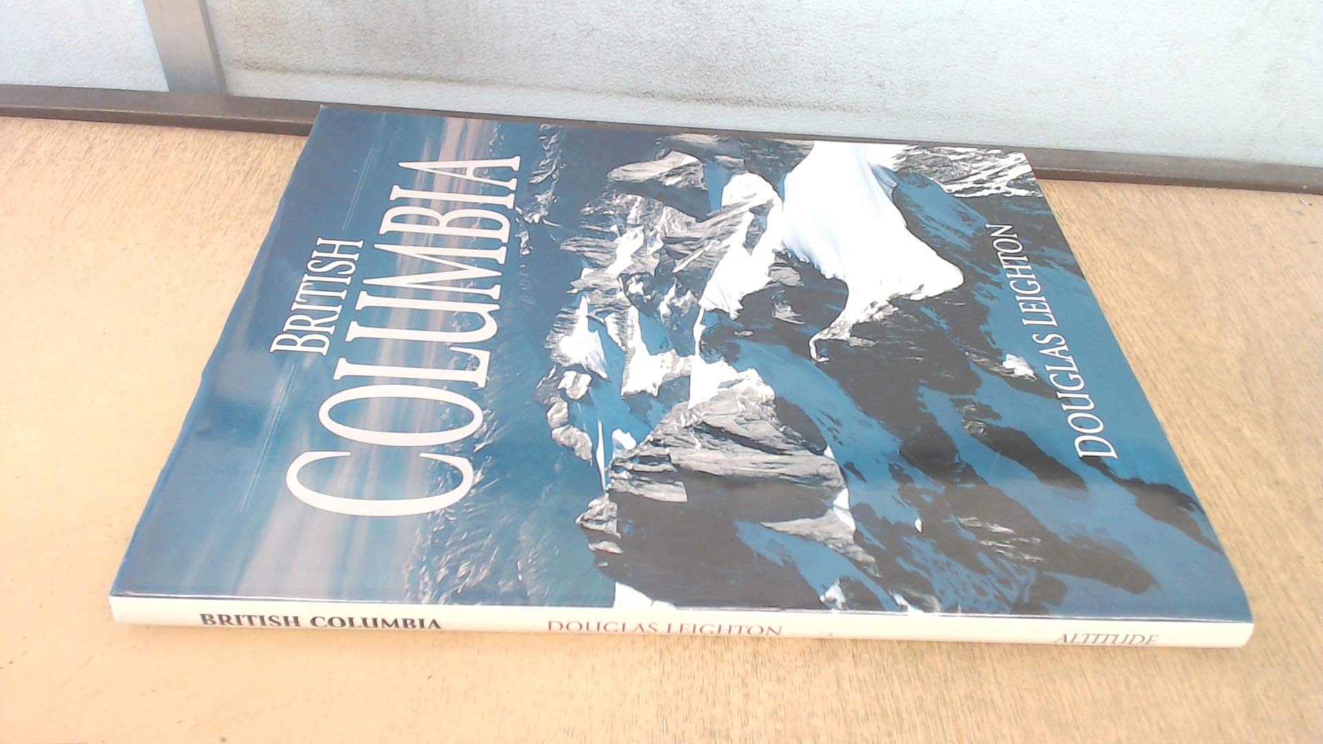 British Columbia: Bugaboo Mountain Cover,Used