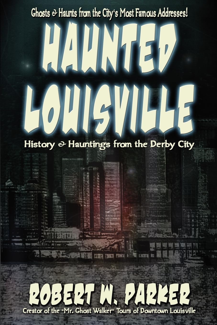Haunted Louisville,Used