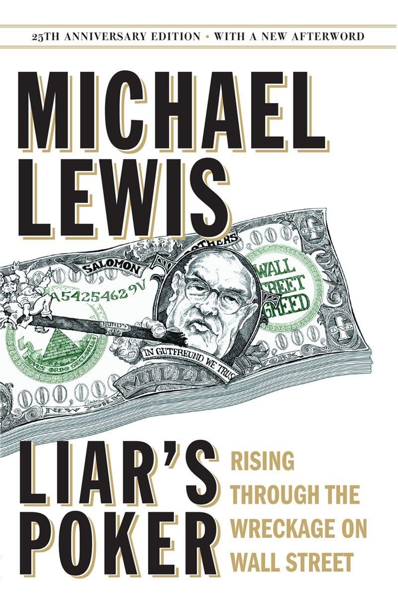 Liar'S Poker (25Th Anniversary Edition): Rising Through The Wreckage On Wall Street