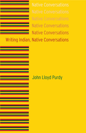 Writing Indian, Native Conversations,Used
