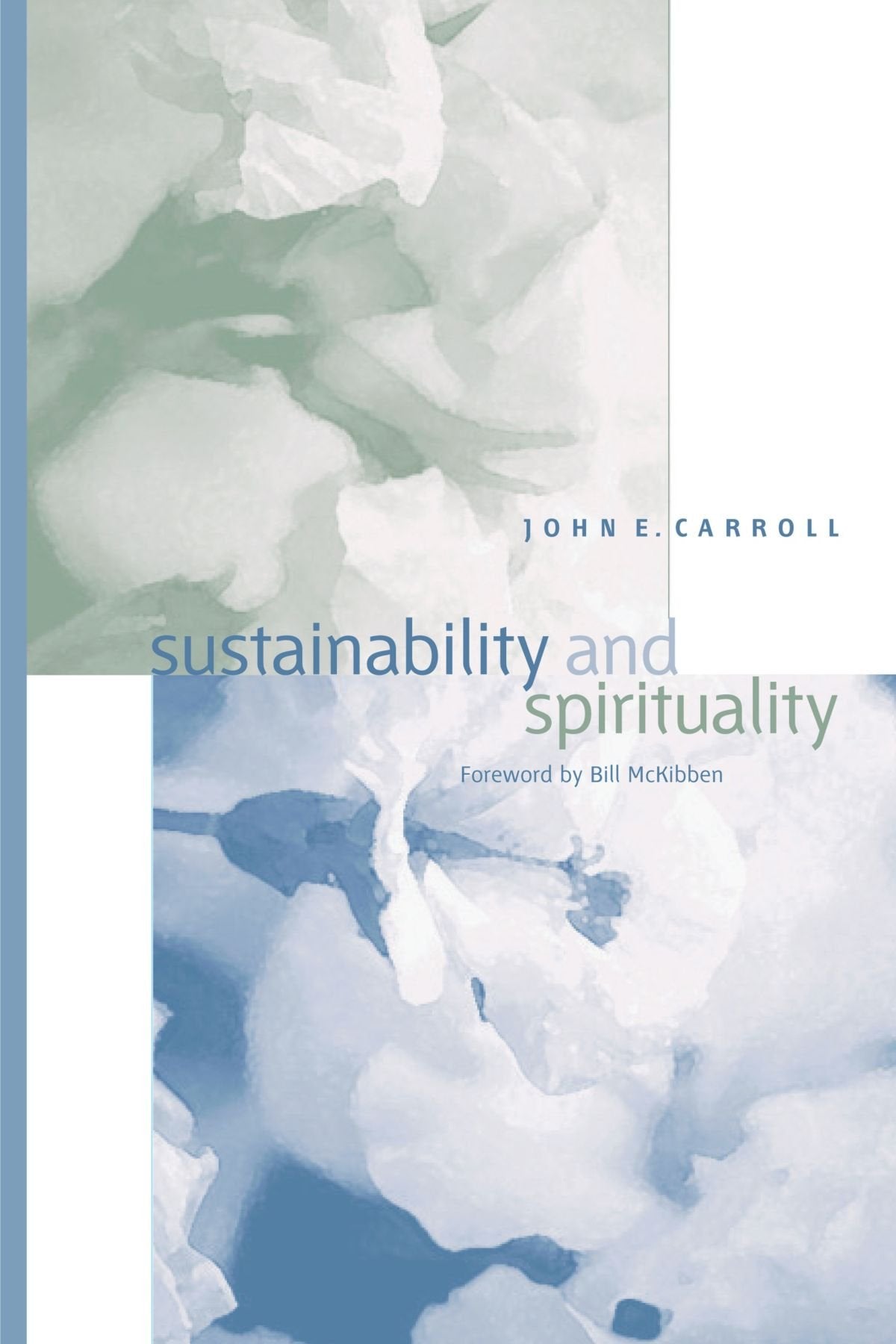 Sustainability and Spirituality,New