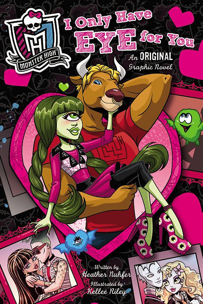Monster High: I Only Have Eye for You: An Original Graphic Novel,New