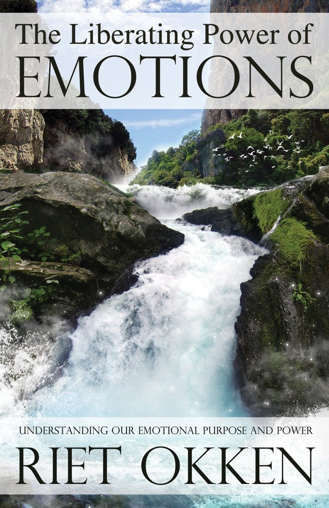 Liberating Power of Emotions: Understanding Our Emotional Purpose and Power,Used