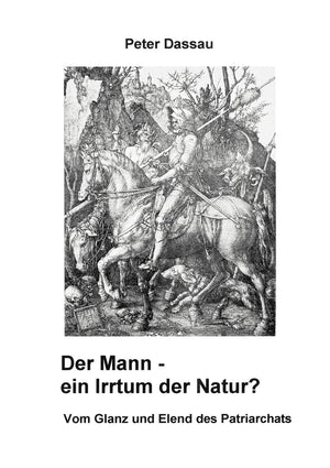 Der Mann  Ein Irrtum Der Natur? (German Edition),Used