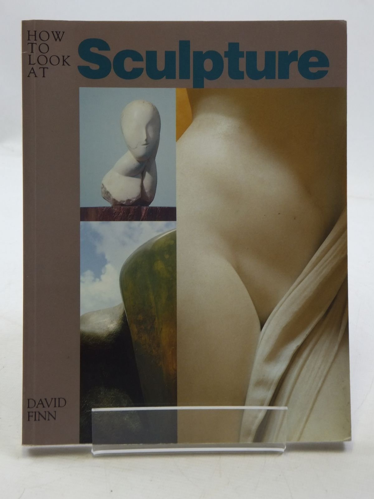 How To Look At Sculpture