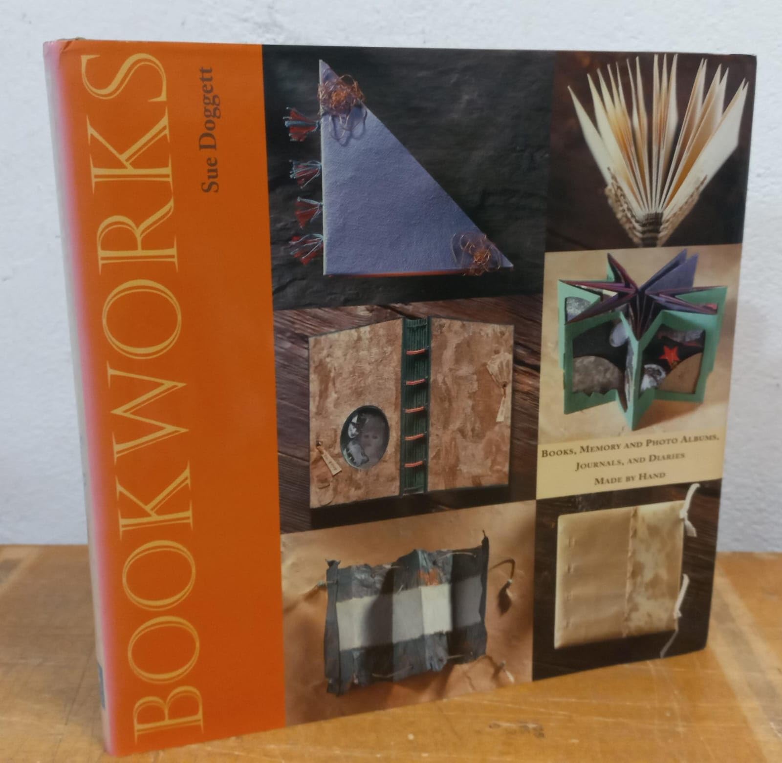 Bookworks: Books, Memory and Photo Albums, Journals and Diaries Made by Hand,Used