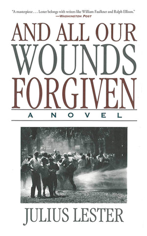 And All Our Wounds Forgiven: A Novel,Used