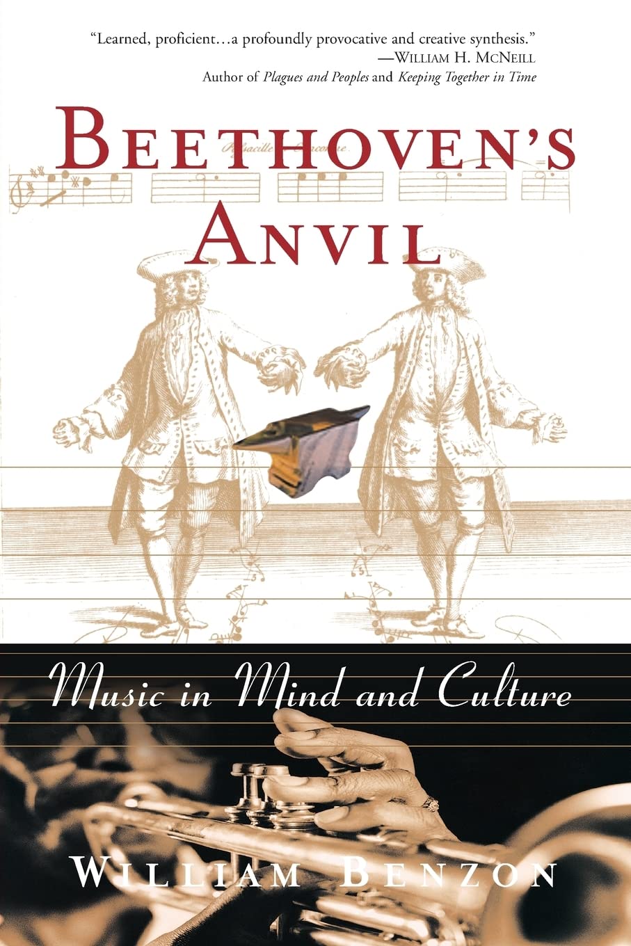 Beethoven's Anvil: Music in Mind and Culture,Used