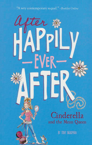 Cinderella and the Mean Queen (After Happily Ever After),Used