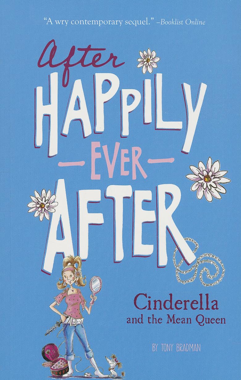 Cinderella and the Mean Queen (After Happily Ever After),Used