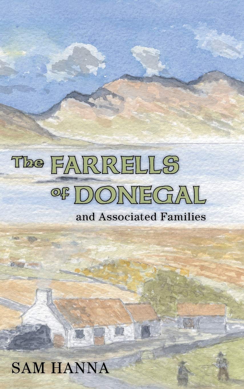 The Farrells of Donegal: And Associated Families,Used