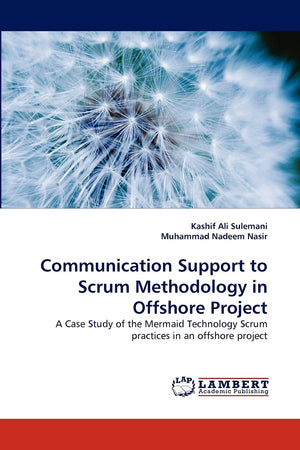 Communication Support to Scrum Methodology in Offshore Project: A Case Study of the Mermaid Technology Scrum practices in an off,Used