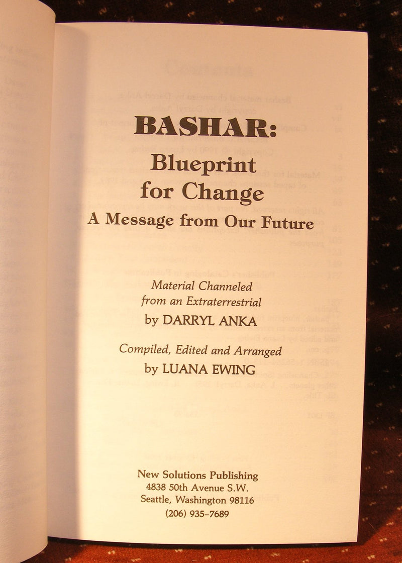 Bashar: Blueprint for Change : A Message from Our Future,New