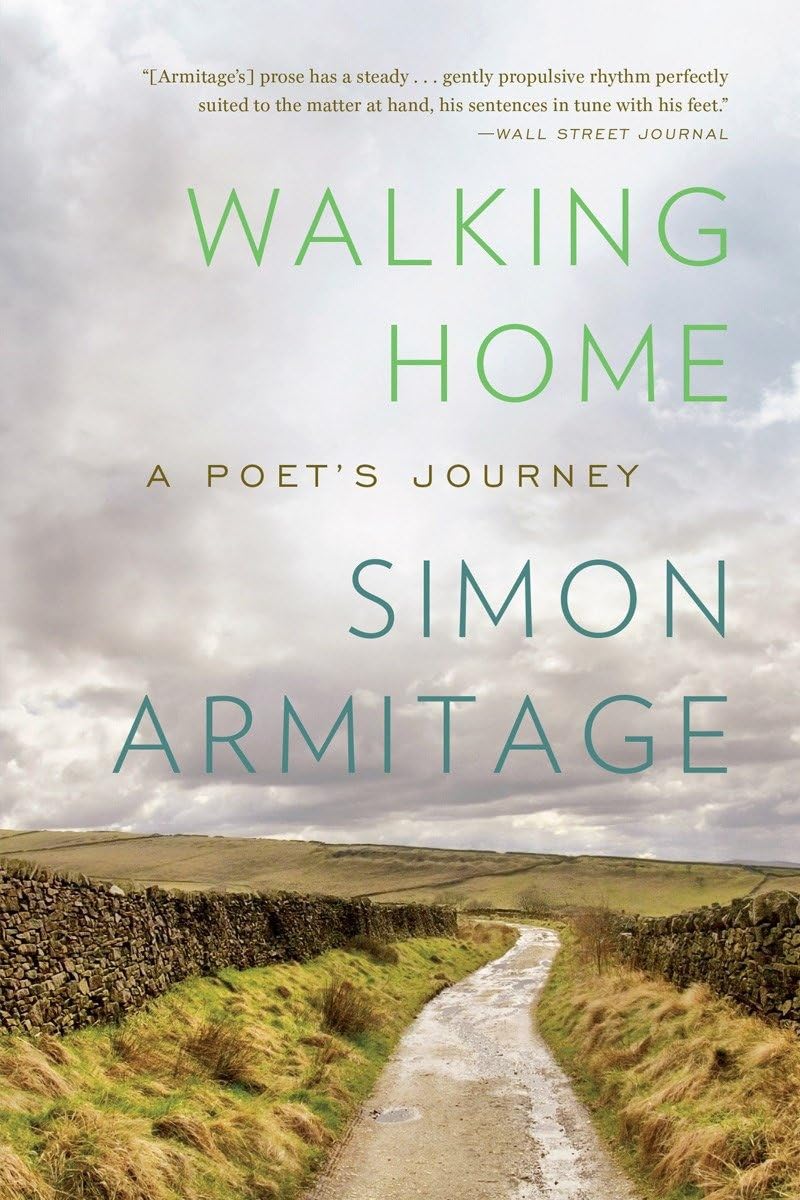 Walking Home: A Poet's Journey,Used