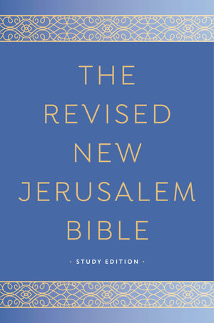 The Revised New Jerusalem Bible: Study Edition,New