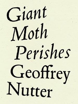 Giant Moth Perishes,Used
