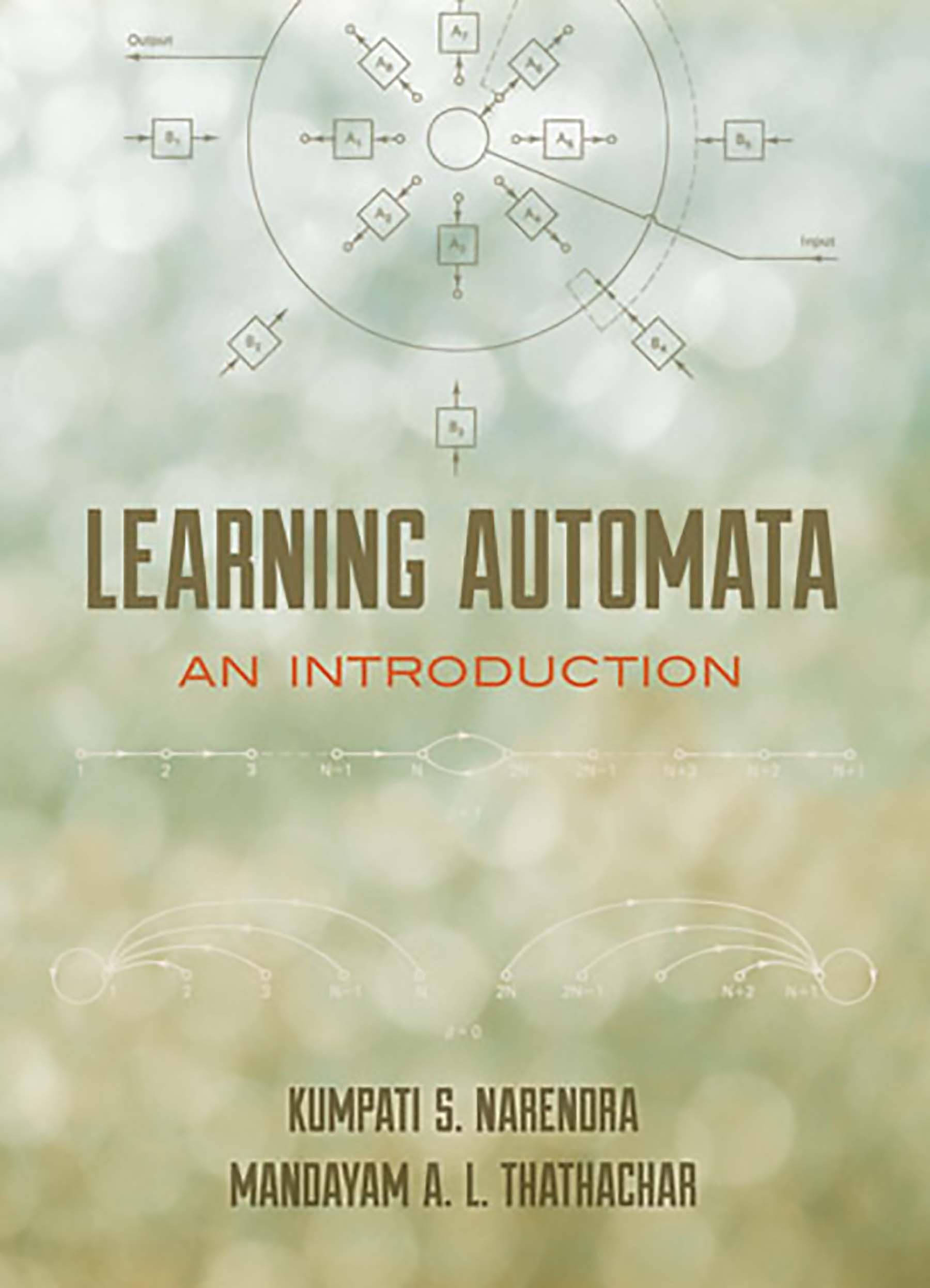 Learning Automata: An Introduction (Dover Books on Electrical Engineering),Used