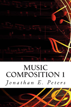 Music Composition 1: Learn how to compose wellwritten rhythms and melodies,Used