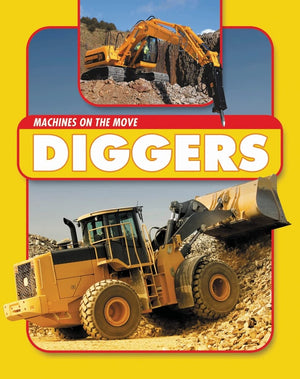 Diggers (Machines on the Move),Used
