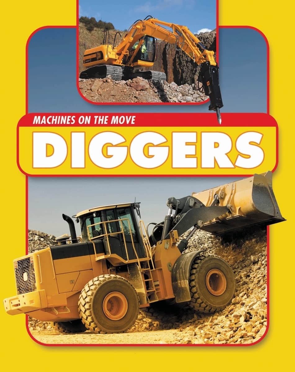 Diggers (Machines on the Move),Used