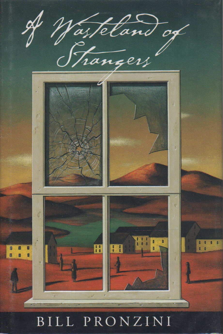A Wasteland of Strangers,Used