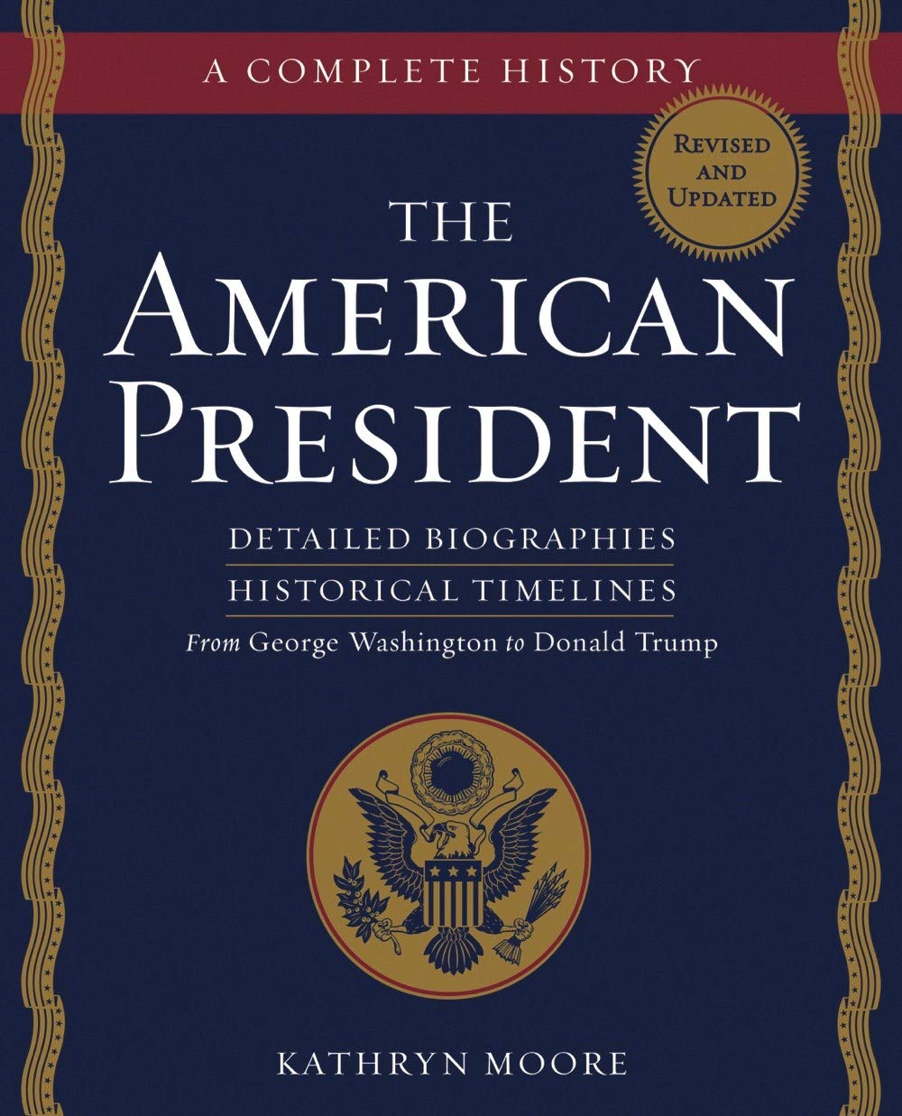 The American President: A Complete History,Used