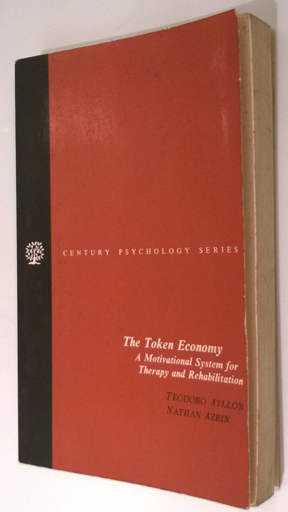 The Token Economy: A Motivational System for Therapy and Rehabilitation,Used