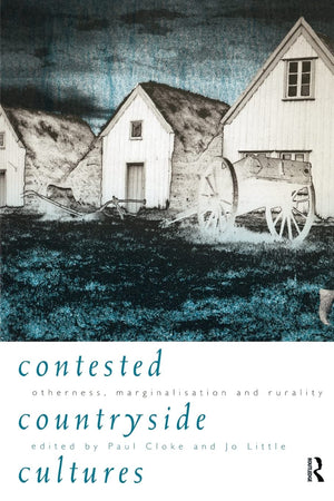 Contested Countryside Cultures,Used