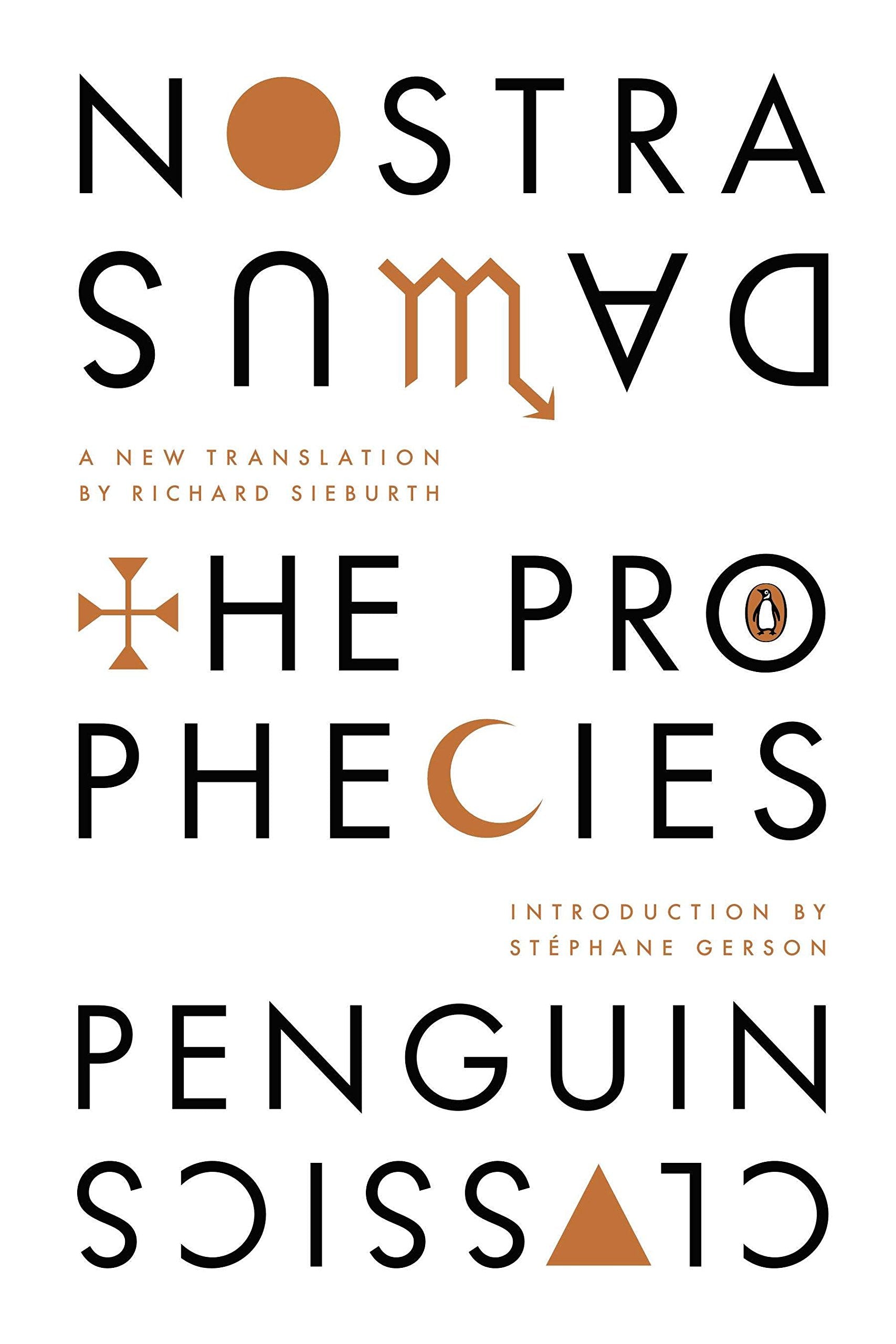 The Prophecies: A Duallanguage Edition With Parallel Text (Hardcover Classics),New