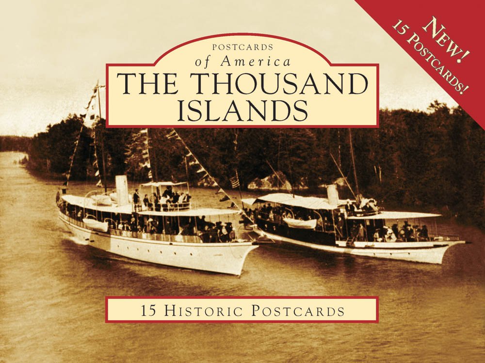 The Thousand Islands (Postcards of America),Used