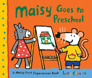 Maisy Goes to Preschool: A Maisy First Experiences Book,Used