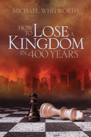 How to Lose a Kingdom in 400 Years: A Guide to 12 Kings (Guides to God's Word),Used